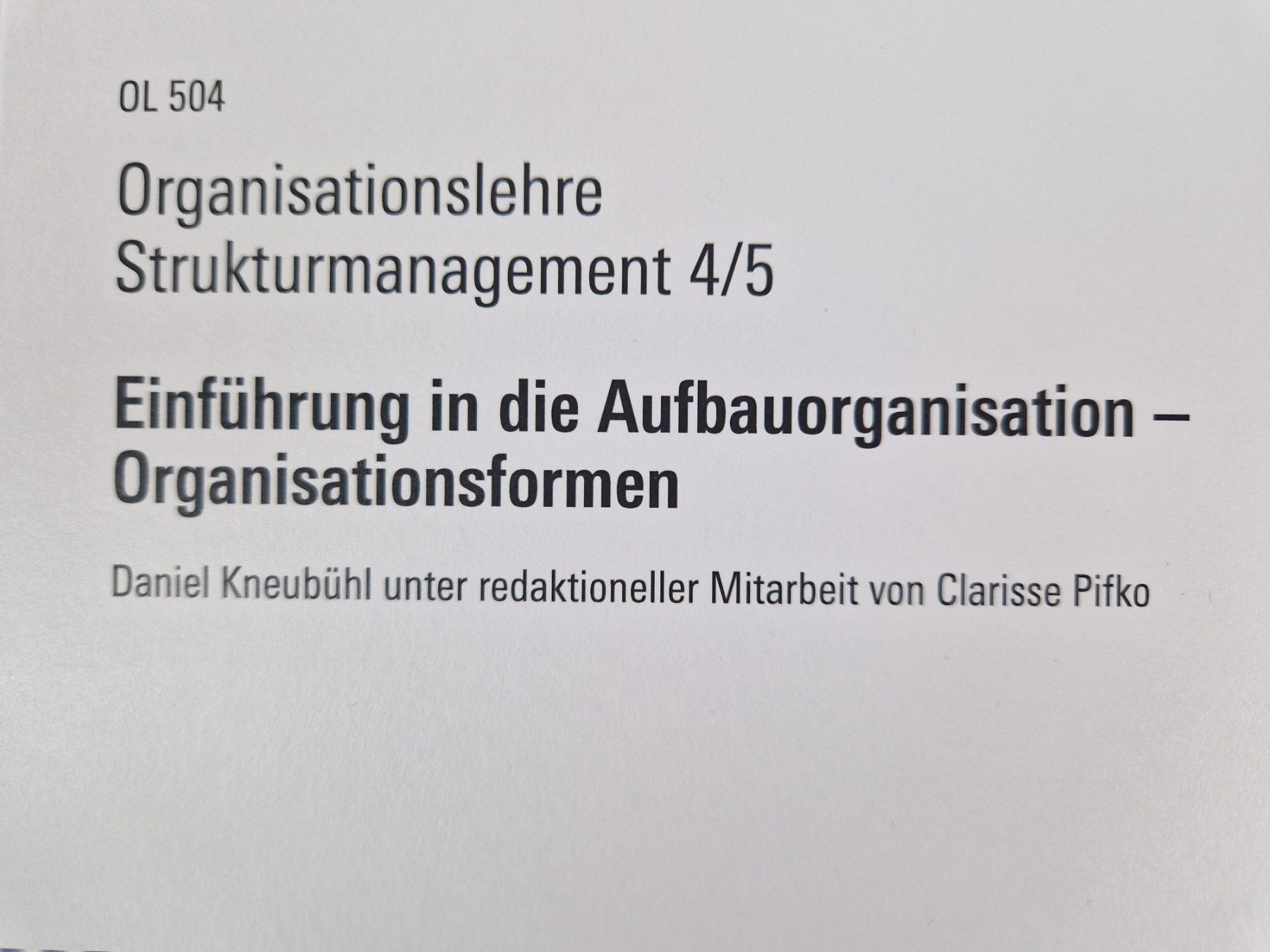 Libri: Kurprogramm "Organisationslehre" – Usato da Muhen venduto da Restwert_Muhen 4