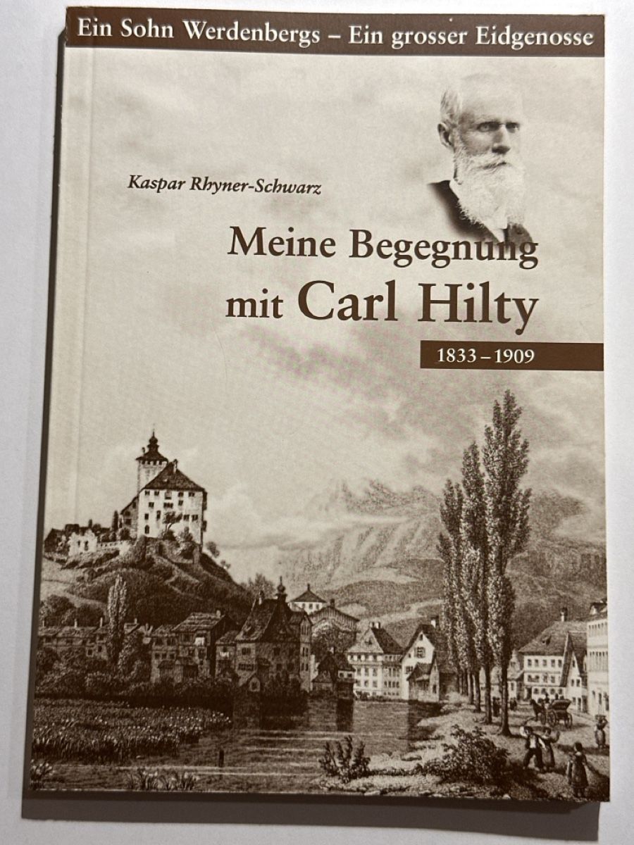 Libri: Carl Hilty Werdenberg Bern – Usato da Berschis venduto da Vild1
