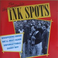 Ink Spots THE UNFORGETTABLE Vocal Jazz Swing CD