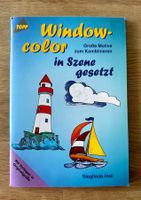 Bastelbuch: Window-Color in Szene gesetzt