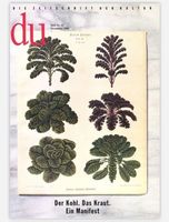 DU Magazin 689 - Der Kohl. Das Kraut. Ein Manifest.
