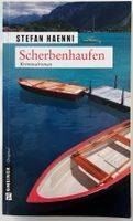 Scherbenhaufen – Stefan Haenni – Krimi – Gmeiner – wie neu