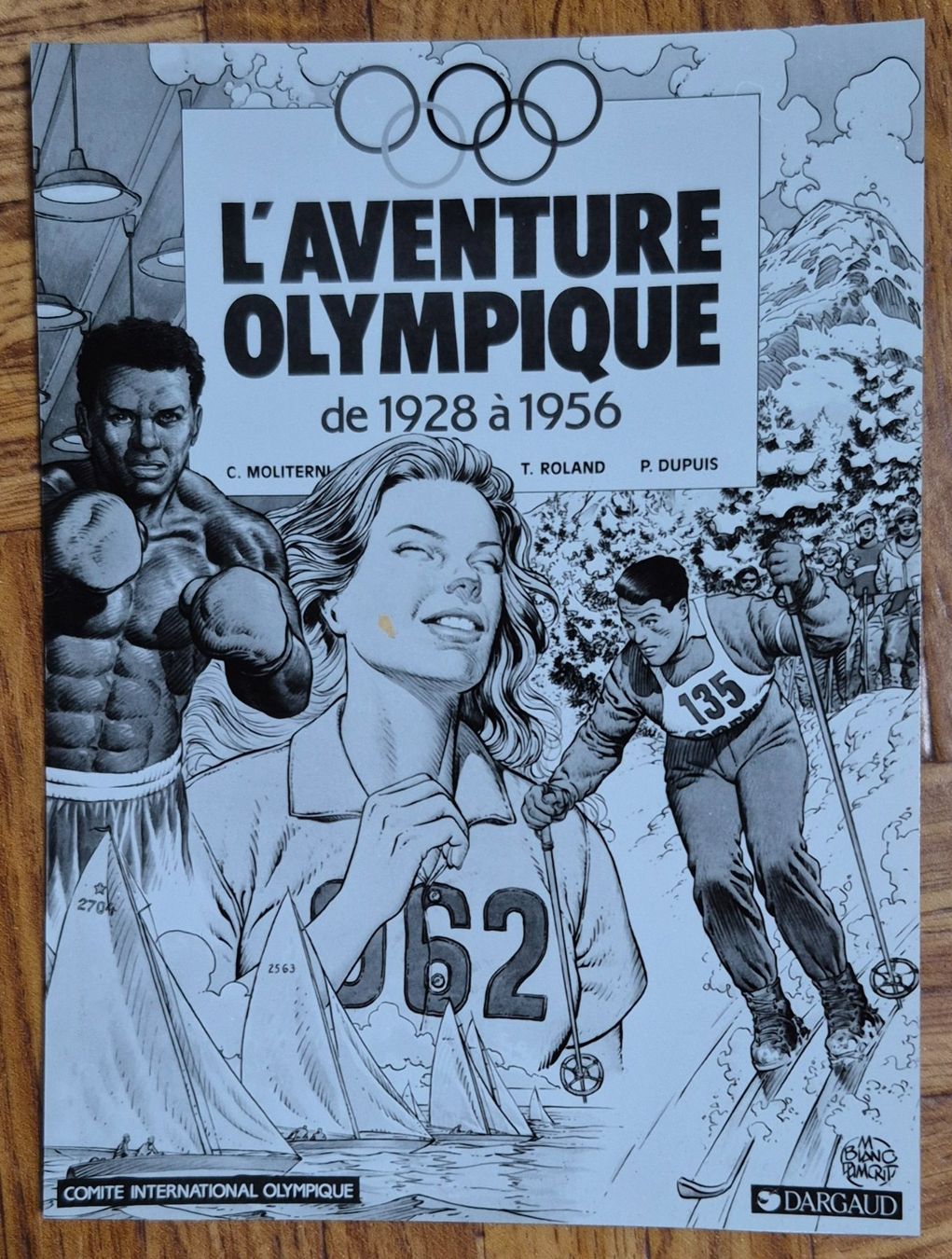Fumetti: L' Aventure Olympique de 1928 à 1956 - EO 1992 TBE – Usato da Grand-Lancy venduto da loi_599y 5