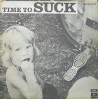Suck – Time To Suck LP & 7" Single