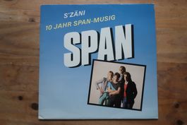 SPAN - S'ZÄNI - 10 JAHR SPAN-MUSIG - VINYL LP