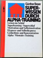 Günter Beyer - Alpha Training - Lerntechnik