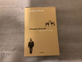 L'homme-chevreuil: Sept ans de vie sauvage Les Arènes