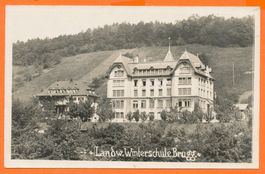 BRUGG - Landwirtschaftliche - Schule ca. 1920/30