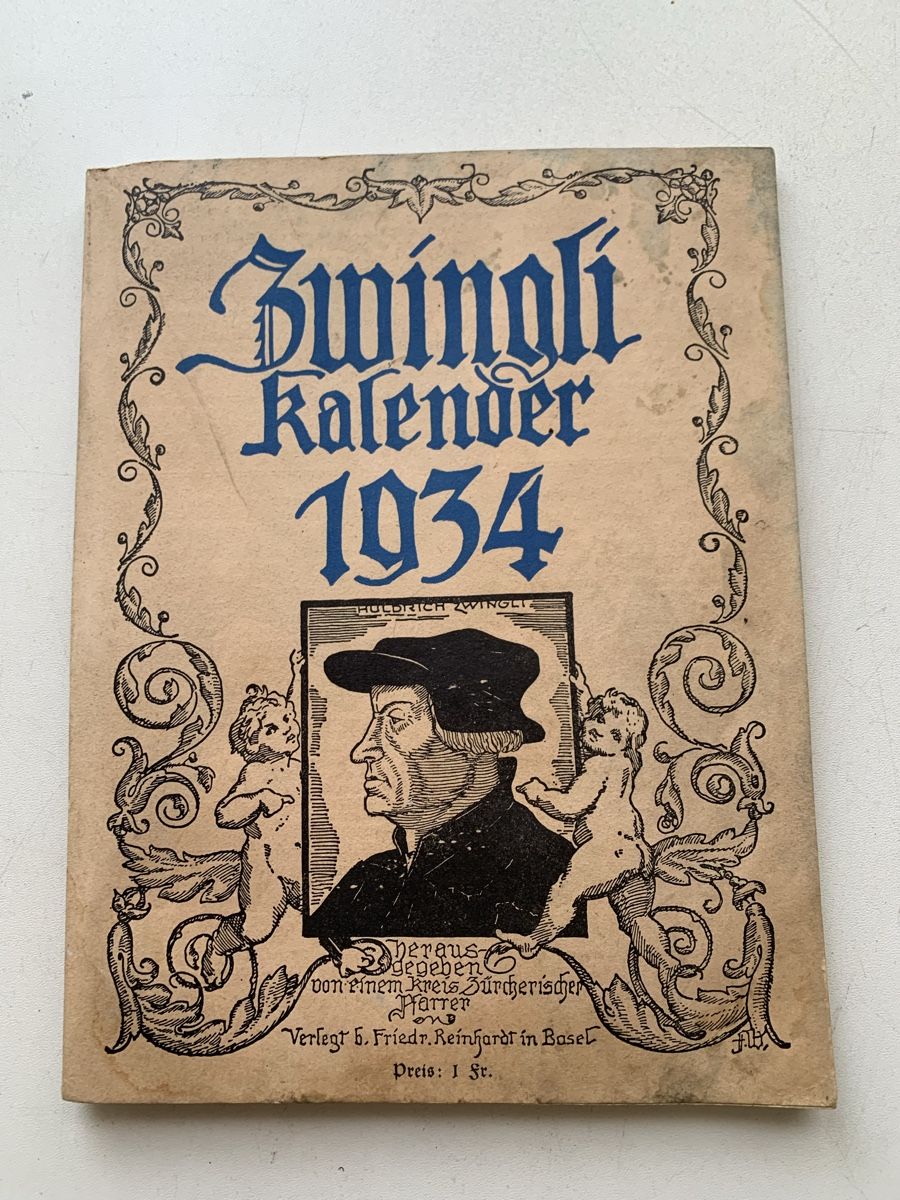Calendari: Zwinglikalender von 1934 – Usato da Egg b. Zürich venduto da ohtannenbaum