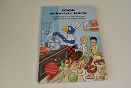 Globi Kinderbuch: Globis Schweizer Küche (Kochbuch)