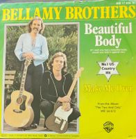 Vinyl-Single Bellamy Brothers - Beautiful Body