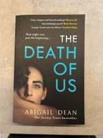 Neuer Roman "The Death of Us" von Abigail Dean