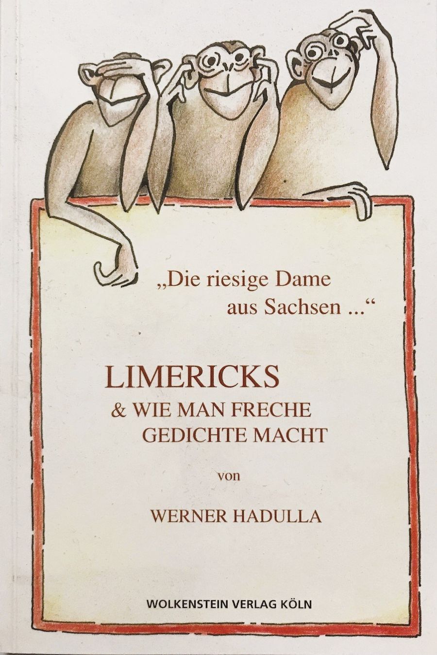 Livres: Werner Hadulla, Limericks – Neuf (Voir description) à Sarnen par Livres