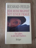 Jede Reise beginnt mit einer von Frage Reshad Feild