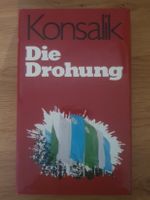 Die Drohung - Konsalik