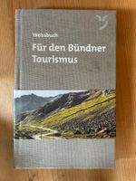 Weissbuch Für den Bündner Tourismus