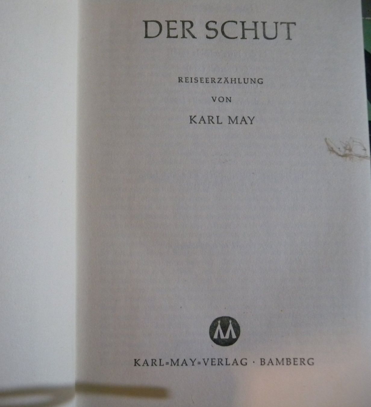 Bücher: Karl May - Der Schut - Reiseerzählung – Gebraucht aus Hauenstein von Danbach 1