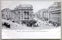 Genève - Rues du Mont-Blanc et de Chantepoulet