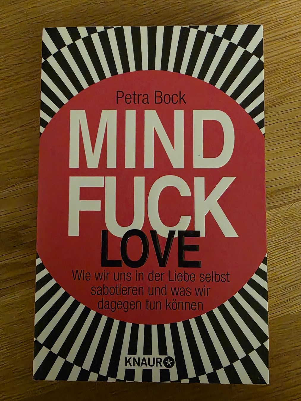 Libri: Mindfuck Love von Petra Bock – Usato da Gipf-Oberfrick venduto da Baergchind90