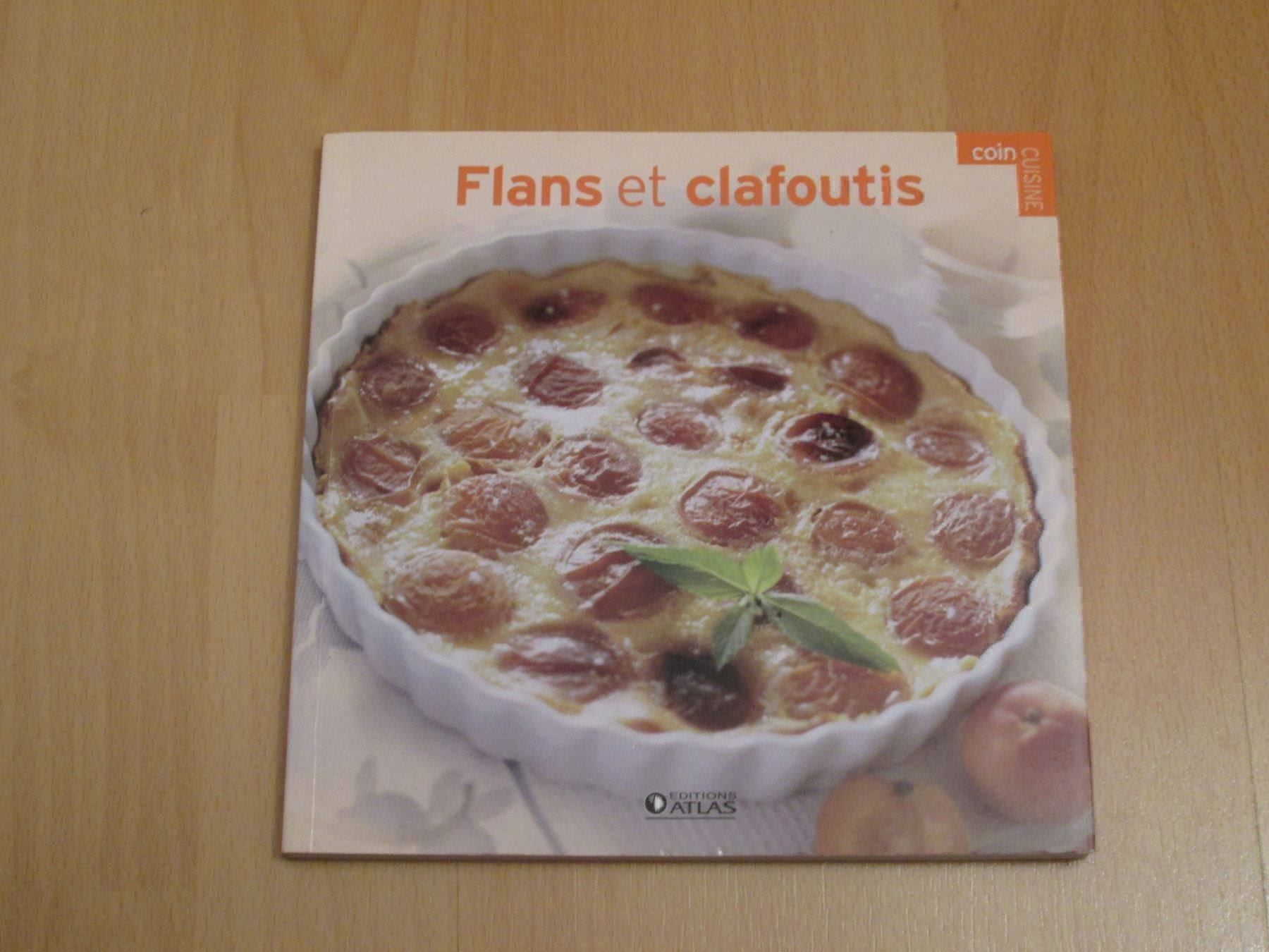 Libri: Flans et clafoutis – Usato da Neuchâtel venduto da Dualseele