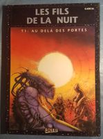 Les fils de la Nuit N 1 E.O. (T.B.E.) Au-delà des portes