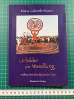 Maria-Gabriele Wosien: Urbilder der Wandlung (Tanz, Tanzen)