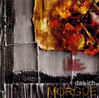 Das Ich – Morgue - Vergriffen! - b