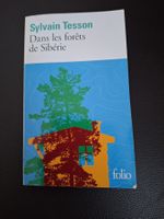 Dans les forets de Siberie Sylvain Tesson