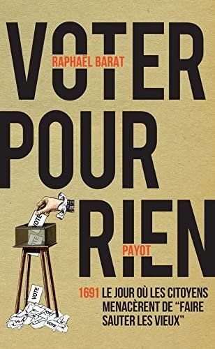 Bücher: Voter pour rien – Gebraucht aus Neuchâtel von Dualseele