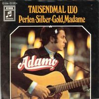 Adamo - Tausendmal wo (7")