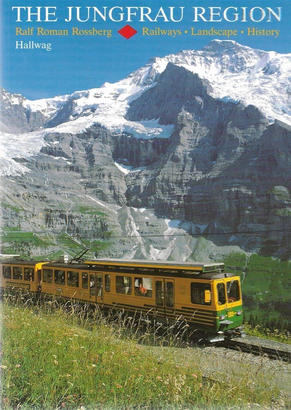 Libri: The Jungfrau region – Usato da Bern venduto da Grindelwaldaus