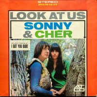 SONNY & CHéR - LOOK AT US