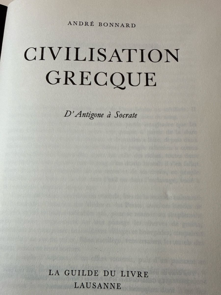 Bücher: BONNARD André Civilisation grecque 2 tomes – Gebraucht aus Schmitten FR von Hohezelg 4