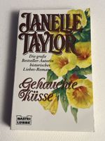 Janelle Taylor: "Gehauchte Küsse" - Ideales Sommerbuch!
