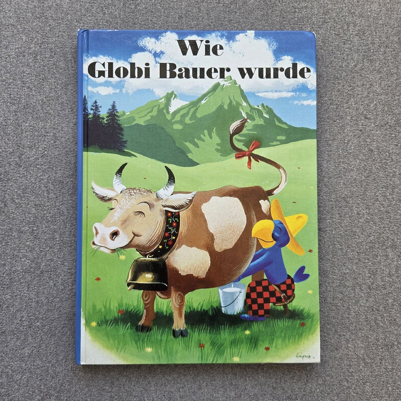Bücher: Wie Globi Bauer wurde Kinderbuch – Gebraucht aus St.Gallen von Its.eli035