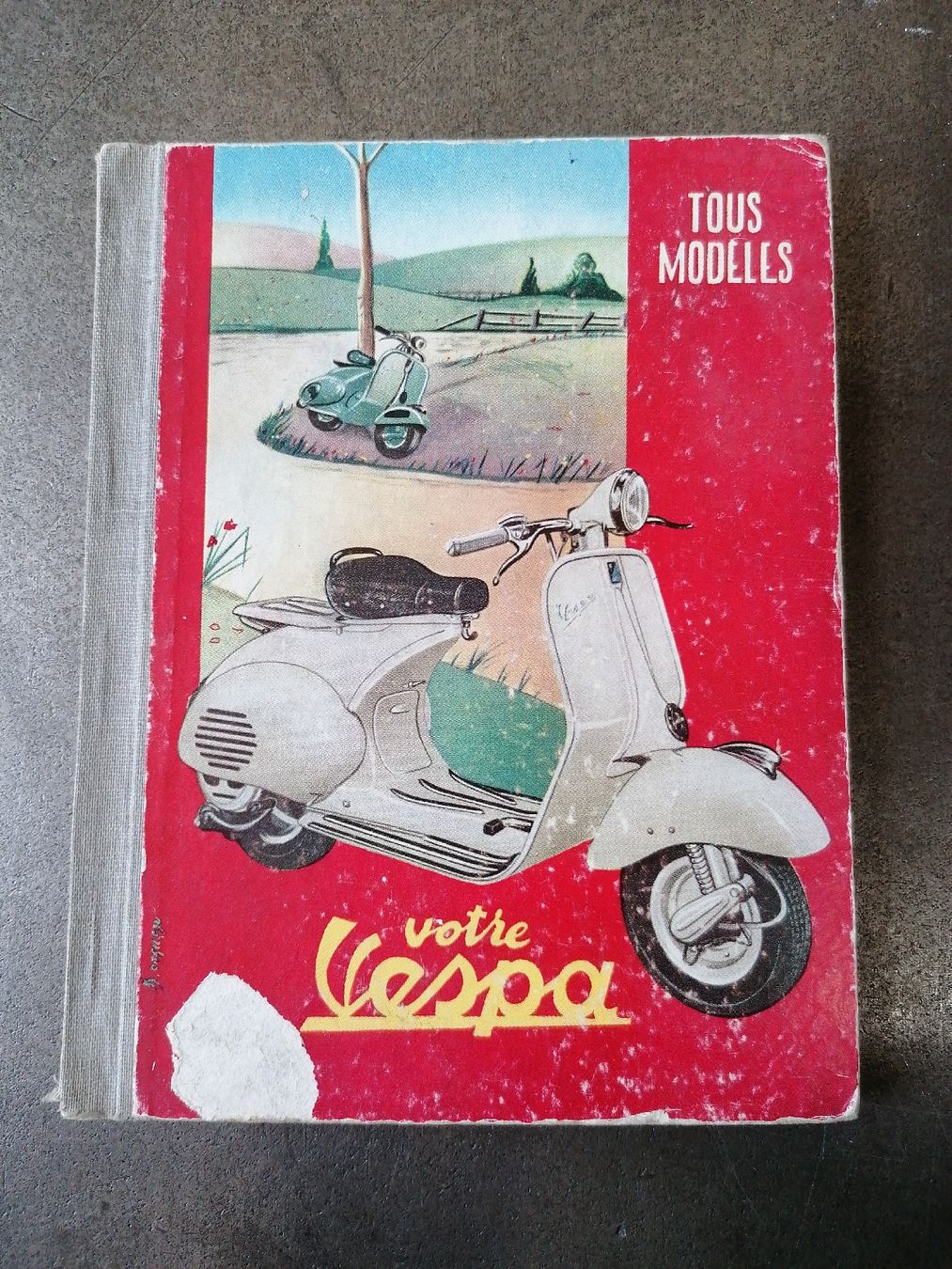 Libri: Votre Vespa 1955 4ème édition – Usato da Lausanne venduto da Frankenstein