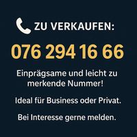 Neue schöne Telefonnummer 076 294 16 66