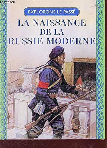 Livres: La naissance de la Russie moderne – D'occasion à Neuchâtel par Dualseele