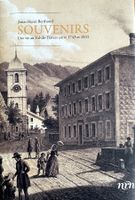 Souvenirs - Une vie au du Val-de-Travers entre 1743 et 1831