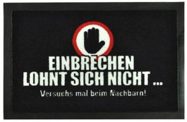 Fussmatte-EINBRECHEN LOHNT SICH NICHT-