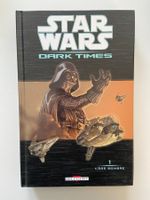 STAR WARS / DARK TIMES / TOME 1 / PREMIERE EDITION