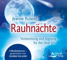 CD - Rauhnächte Vorbereitung und Segnung für das neue Jahr