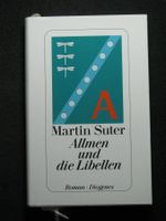 Martin Suter Allmen und die Libellen GB Diogenes EA 2011