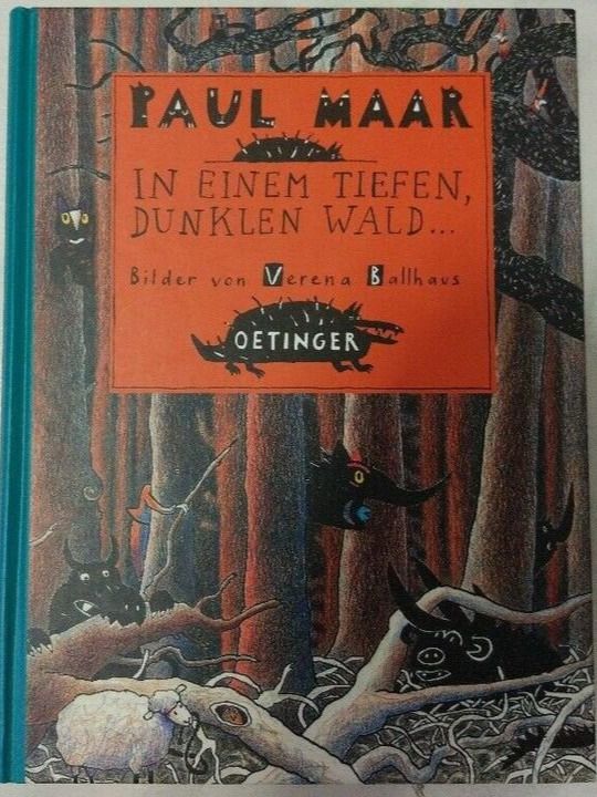 In einem tiefen dunklen Wald... v. Paul Maar / V. Ballhaus Kaufen auf