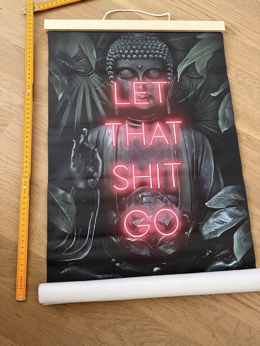 Foto & Immagini: Buddha Poster "Let that shit go" – Nuovo e nell'imballaggio originale da Oberurnen venduto da jasmin2fel