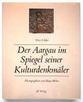 Aargau Denkmal AT 1987 Kulturdenkmäler Kunstdenkmal
