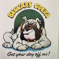 BEGGARS OPERA / Get Your Dog Off Me