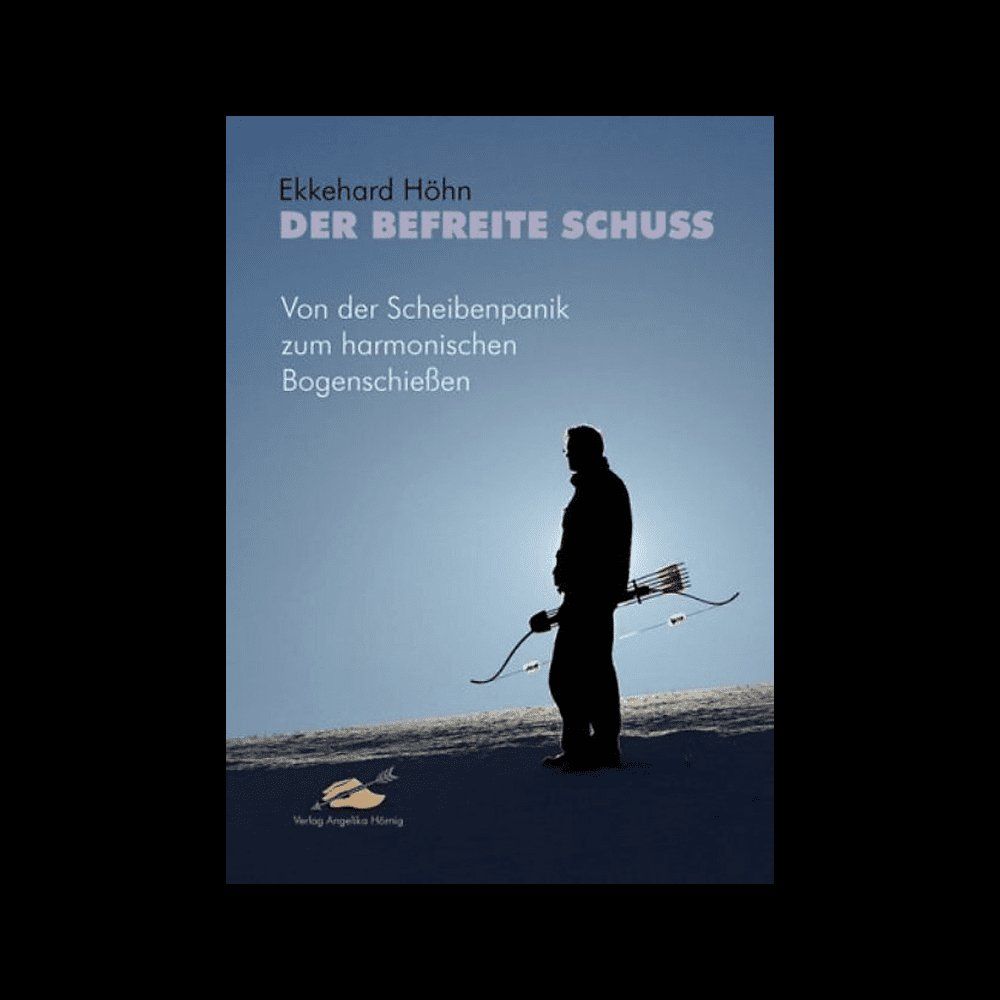 Libri: Der befreite Schuss - harmonischen Bogenschie Ekkehard Höhn – Usato da THERWIL venduto da Fcbbasel