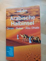 Lonely Planet Reiseführer Arabische Halbinsel Oman Dubai Abu