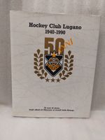 HC Lugano - Libro del 50° anniversario 1940-1990!